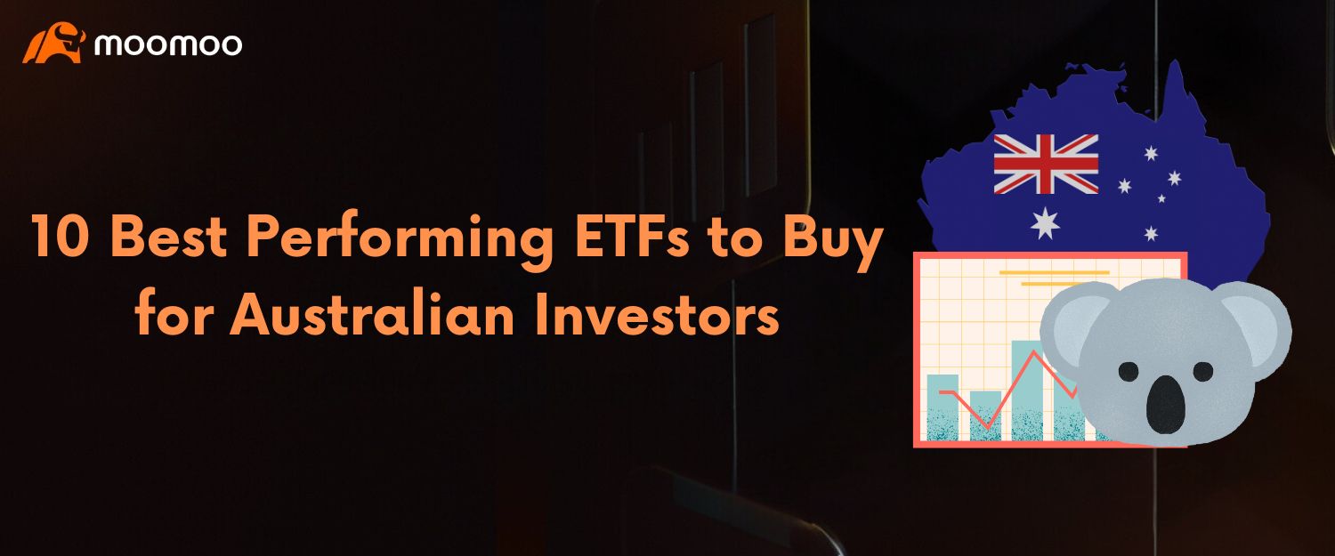 10 Best Performing ETFs to Buy for Australian Investors